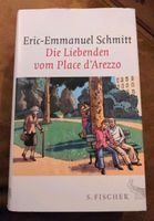 Eric-Emmanuel-Schmitt Buch Die Liebenden vom Place s'Arezzo Essen - Huttrop Vorschau