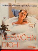 Verwöhn Dich! Die besten Wellness-Tipps für Zuhause Thüringen - Weimar Vorschau