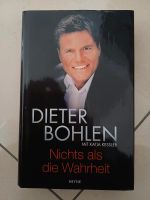 Dieter Bohlen Nichts als die Wahrheit Nordrhein-Westfalen - Delbrück Vorschau