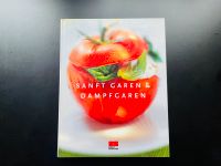 Sanft garen & Dampfgarer Kochbuch Fine Dining Sachbuch Innenstadt - Köln Altstadt Vorschau