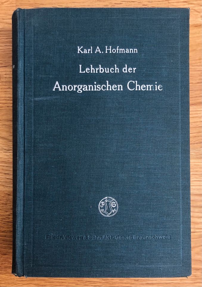 Lehrbuch der anorganischen Chemie | Hofmann | 6. Auflage | 1928 in Dresden