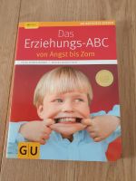 Das Erziehungs ABC von Angst bis Zorn Hessen - Zwingenberg Vorschau