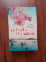 Die Insel der Orchideen; Tessa White Baden-Württemberg - Neuffen Vorschau