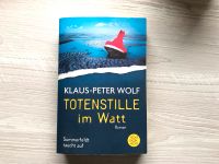 Klaus-Peter Wolf, Totenstille im Watt Schleswig-Holstein - Escheburg Vorschau