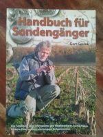 Handbuch für Sondengänger (Metalldetektor), Gert Gesink Baden-Württemberg - Hemsbach Vorschau