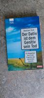 der Dativ ist dem Genitiv sein Tod 1 Baden-Württemberg - Heidelberg Vorschau