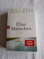 Über Menschen von Juli Zeh Hessen - Gladenbach Vorschau