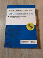 Gesetzessammlung IHK Wirtschaftsfachwirt ISBN: 9798374162769 Baden-Württemberg - Sonnenbühl Vorschau