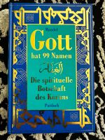 Gott hat 99 Namen Spirituelle Koranbotschaft BUCH Bayern - Augsburg Vorschau