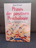 Buch Praxis der positiven Psychologie Schleswig-Holstein - Mielkendorf Vorschau
