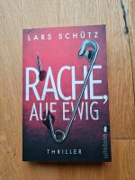 Lars Schütz / Rache Auf Ewig (Thriller) Bayern - Regensburg Vorschau