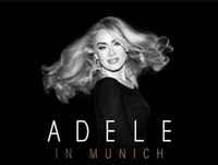 Adelle im München - Premiere am 02.08.24 - TICKETS GÜNSTIGER Baden-Württemberg - Eriskirch Vorschau