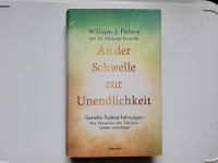 An der Schwelle zur Unendlichkeit - William J. Peters - NEU UNGEL Niedersachsen - Langwedel Vorschau