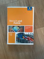 Mensch und Politik Sozialkunde Bayern 12 ISBN 978-3-507-11582.8 Kr. München - Unterschleißheim Vorschau