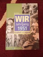 Wir vom Jahrgang 1951... v. Bernd Storz Niedersachsen - Ritterhude Vorschau