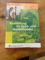 Bildungsverlag EINS Ausbildung im Groß-und Außenhandel Band 1 Nordrhein-Westfalen - Grefrath Vorschau