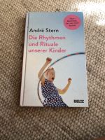 André Stern Buch Die Rhythmen und Rituale unserer Kinder Schleswig-Holstein - Salem (Lauenburg) Vorschau