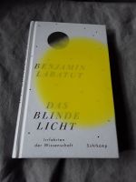 Labatut, Benjamín: Das blinde Licht Hardcover Bergedorf - Hamburg Lohbrügge Vorschau