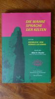 Die wahre Sprache der Kelten und Der Kromlech von Rennes-le-Bains Hessen - Idstein Vorschau