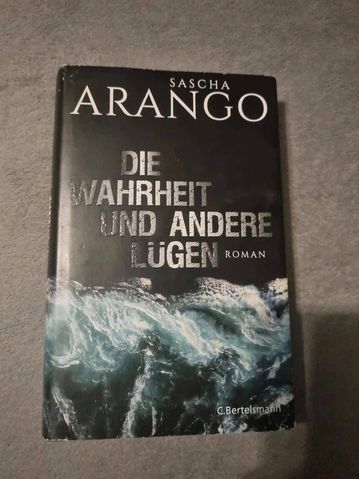 Die Wahrheit und andere Lügen: Roman Roman Arango, Sascha: in Velbert