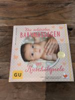 Die schönsten Babymassagen und Kuschelspiele (GU) Bayern - Aindling Vorschau