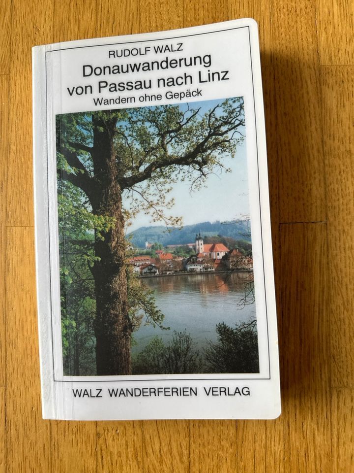 Donauwanderung von Passau nach Linz - Rudolf Walz in Dülmen