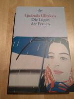 Die Lügen der Frauen von Ljudmila Ulitzkaja Baden-Württemberg - Balingen Vorschau