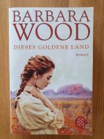 Barbara Wood - Dieses goldene Land Nordrhein-Westfalen - Warburg Vorschau