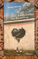 Buch von Torsten Harmsen: Die Königskinder von Bärenburg Bayern - Coburg Vorschau