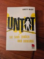 Untot ,,sie sind zurück und hungrig" Bayern - Neufarn Vorschau