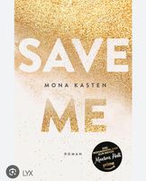 Buch Save me von Mona Kasten West - Nied Vorschau