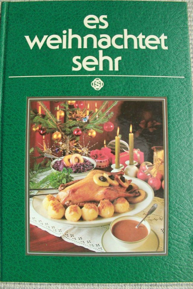 Kochbuch Es weihnachtet sehr, von Advent bis Neujahr in Münchberg