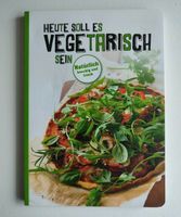 Heute soll es Vegetarisch sein - Kochbuch - Rezepte Sachsen - Falkenstein/Vogtland Vorschau