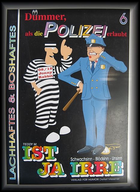Witz-Buch Polizei "Dümmer, als die Polizei" erlaubt von Teddy, M. in Rochlitz