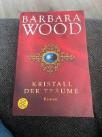 Barbara Wood Kristall der Träume Baden-Württemberg - Villingen-Schwenningen Vorschau