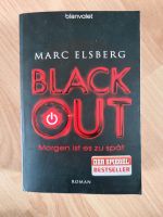 Black out Taschenbuch Marc Elsberg Baden-Württemberg - Hirschberg a.d. Bergstr. Vorschau