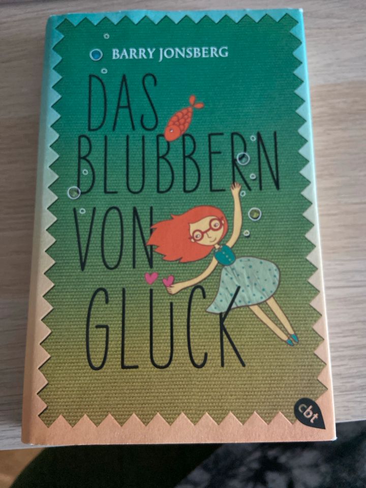 „Das Blubbern von Glück“ von Barry Jonsberg in Bergisch Gladbach
