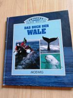 Das Buch der Wale - Entdecke die Welt Rheinland-Pfalz - Maxdorf Vorschau