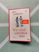 5€ inkl Versand Anne Gesthuysen Wir sind schließlich wer Hessen - Wettenberg Vorschau