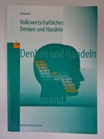 Volkswirtschaftliches Denken und Handeln | Merkur Verlag Baden-Württemberg - Aalen Vorschau