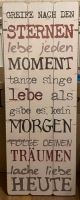 Schild mit Spruch, modern, shappy chic, Motto, Holzleisten Sachsen - Gornsdorf Vorschau