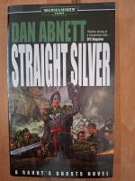 Straight Silver / Dan Abnett / Gaunt's Ghost 6 Nürnberg (Mittelfr) - Aussenstadt-Sued Vorschau