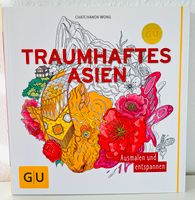 C. Wongvachara Traumhaftes Asien Malbuch GU Kreativ Spezial NEU Baden-Württemberg - Bad Krozingen Vorschau