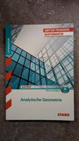 Analytische Geometrie, Abitur-Training Mathematik, Bayern Bayern - Karlsfeld Vorschau
