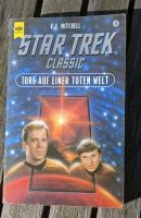 "Star Trek Classic - Tore auf einer toten Welt" V.E. Mitchell Hessen - Hofheim am Taunus Vorschau