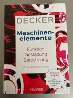 Buch Decker Maschinenelemente Funktion Gestaltung Berechnung Bayern - Lappersdorf Vorschau