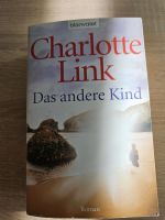 Charlotte Link  Das andere Kind Hessen - Rüsselsheim Vorschau