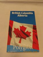 Reiseführer Polyglott: British Columbia Alberta Hansestadt Demmin - Stavenhagen Vorschau