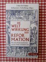 Die Weltwirkung der Reformation Di Fabio/Schilling Bonn - Duisdorf Vorschau