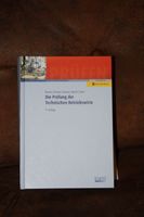 Die Prüfung der Technischen Betriebswirte 9. Auflage Nordrhein-Westfalen - Lage Vorschau